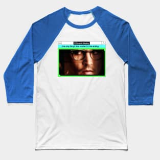 A secret window Baseball T-Shirt